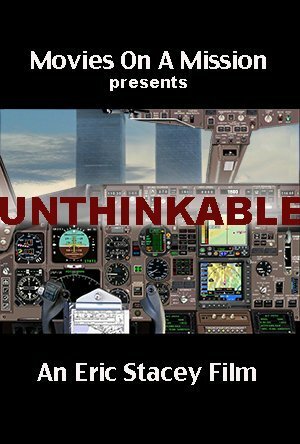 Unthinkable: An Airline Captain's Story (2014)