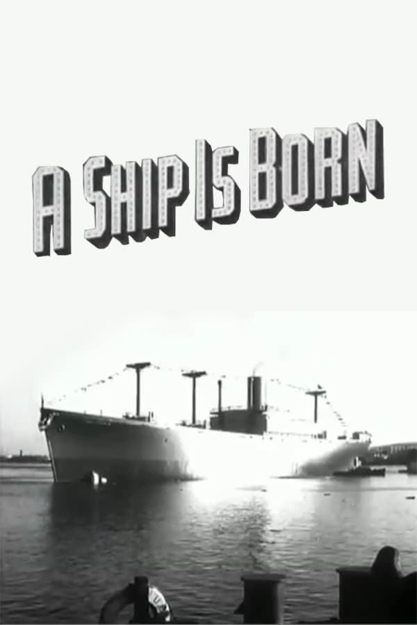 A Ship Is Born (1942)