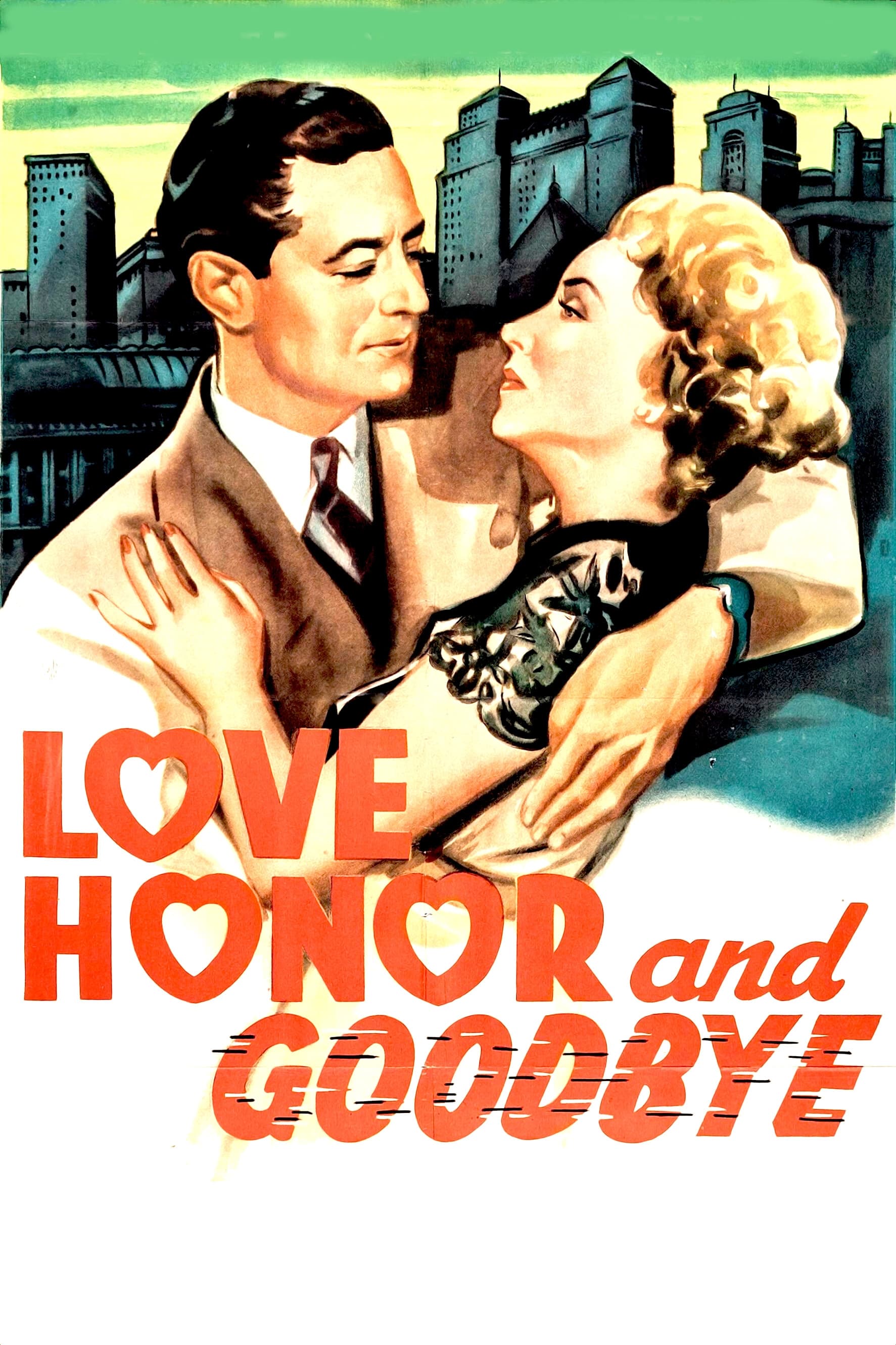 Любовь, Честь и До свидания (1945)