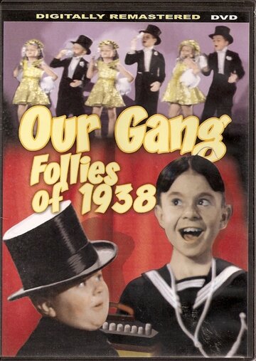 Our Gang Follies of 1938 (1937)