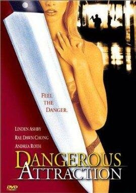 Опасное влечение (2000)