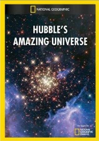 Удивительная Вселенная Хаббла (2008)