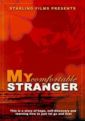 My Comfortable Stranger (2005)
