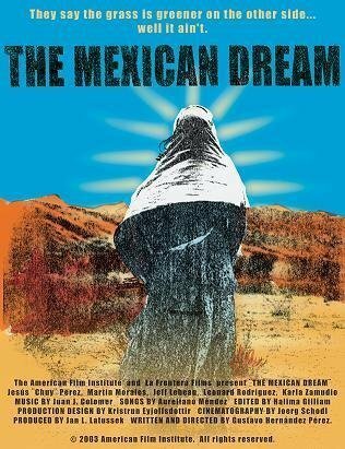 The Mexican Dream (2003)