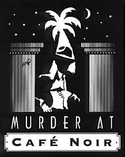 Murder at Cafe Noir (2004)