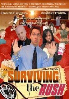 Surviving the Rush (2007)