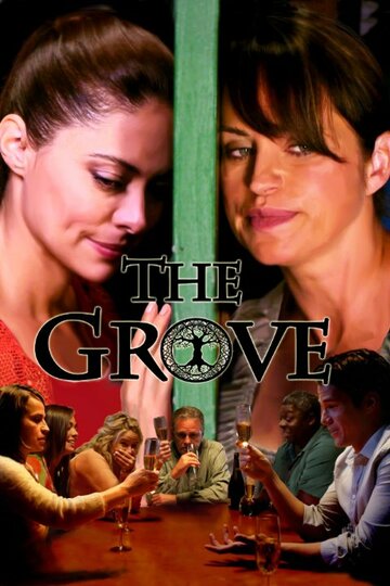 The Grove (2013)