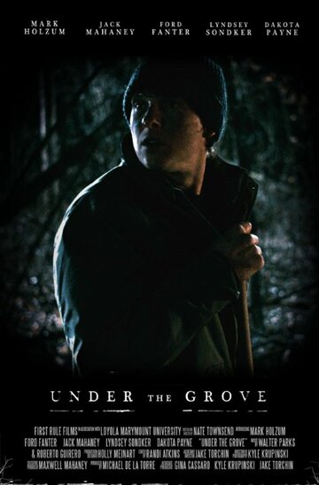 Under the Grove (2014)