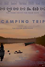 Camping Trip (2021)