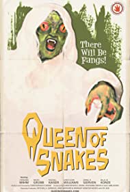Queen of Snakes (2019)
