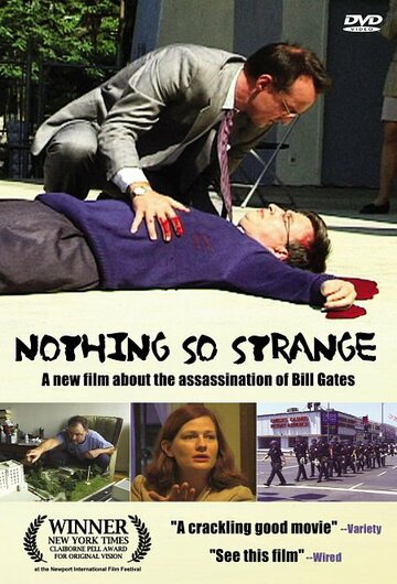 Nothing So Strange (2002)