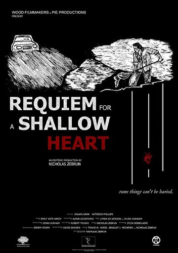 Requiem for a Shallow Heart (2016)