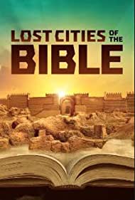 Затерянные библейские города (2022)