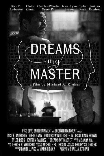 Dreams My Master (2016)